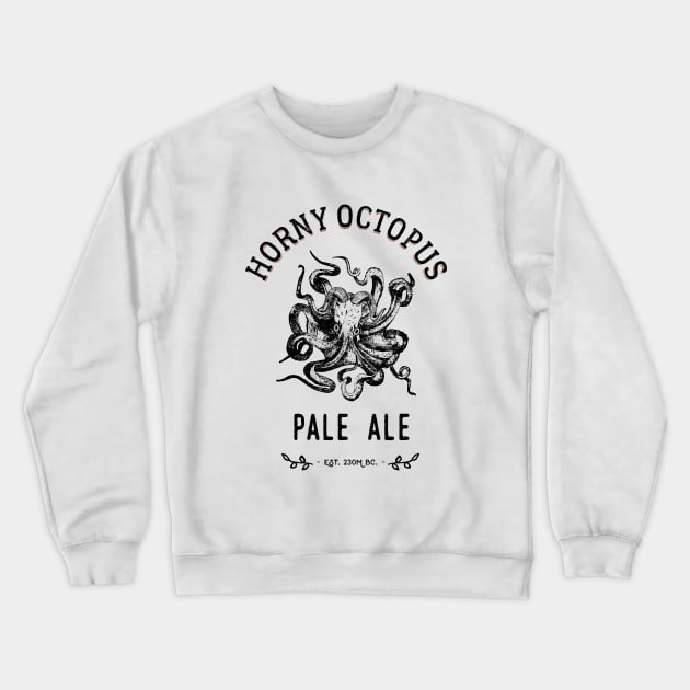 Horny Octopus Pale Ale Crewneck Sweatshirt by Pushloop